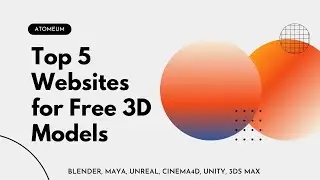 Top 5 Websites for Free 3D Models In 2023!