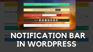 How to add Notification Bar or Welcome Bar in WordPress