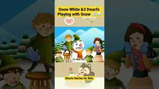 Snow White and Dwarfs playing with Snow 