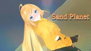 【 MMD 】 砂の惑星／缶缶　｜TDA Lily　組立型65号 【4K】