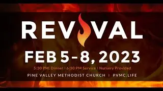 2023 Revival: Pine Valley Methodist Church
