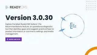 ReadyCMS v3.0.30: Introducing the New Recommendations Feature for Enhanced Operations