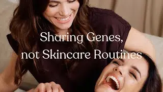 Sharing Genes, Not Skincare Routines - Campaign video