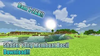 Shader Yang Membuat Bocil Langsung Download!!!