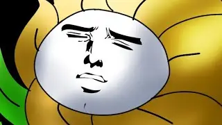 Flowey: The Anime [OLD but i still love it]