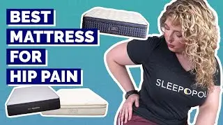 Best Mattress For Hip Pain - Our Top 6 Picks For Relief!