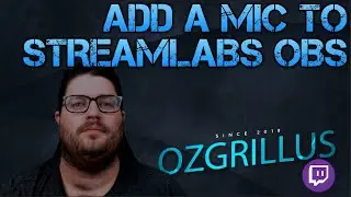 How to add a Mic to Streamlabs OBS