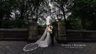 Gustavo y Elizabeth |  Incredible Wedding Highlight Video | Central Park NYC!