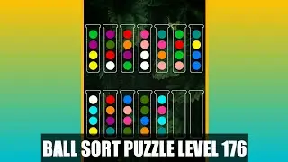 Ball Sorting Puzzle Game Level 176 | Ball Sort Puzzle Level 176 | GamingOn