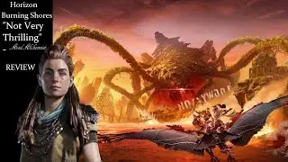 Horizon Forbidden West - Burning Shores Review