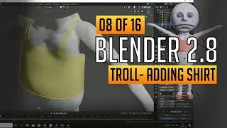 Making a troll - Adding shirt (8/16) Blender 2.8
