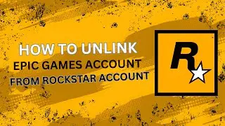 How to UNLINK EPIC GAMES Account from Rockstar Account 2025 | Step By Step Tutorial