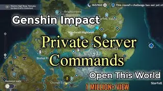 Genshin Impact private server|| Open This All Map 💯