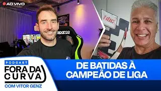 Ele não passava da 1a volta e foi campeão no simulador - Podcast Fora da Curva - Carlos Magno