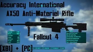 Accuracy International AX50 Anti Materiel Rifle Mod Fallout 4 Xbox One And PC Mod