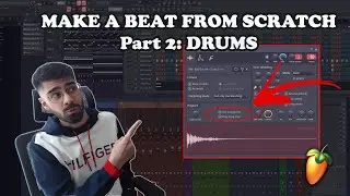 MAKING A FULL BEAT IN FL STUDIO: THE DRUMS