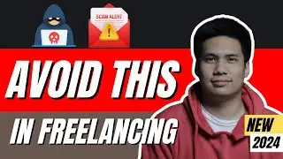 What to Avoid in Freelancing - Freelancing For Beginners - 2024 Tutorial