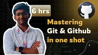 Git & GitHub Mastery: 6-Hour One-Shot Advanced Tutorial (From Shell Commands to Git Hooks)