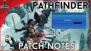 Pathfinder Playtest Patch Notes | Gamegorgon