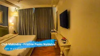 CLUB MAHINDRA NALDEHRA 1BR Walkaround | Shimla | Himachal Pradesh