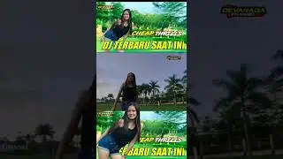 DJ VIRAL SAAT INI || CHEAP THRILLS ( CEMON-CEMON THE RADIO )