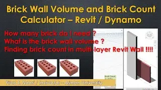 Brick Wall Volume and Brick Count Calculator in Revit by Using Dynamo