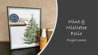 Mint & Mistletoe folio - Project share