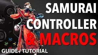 FFXIV Samurai Controller and Macro Guide [Level 70]