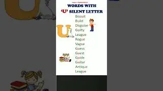 U silent words | English grammar |  Silent letters in English.