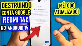 Como Remover Conta Google do Redmi 14C no Android 15