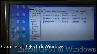 Cara Install QPST di Windows