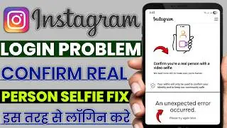 Instagram login confirm you're a real person with a video selfie | instagram recovery real person
