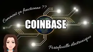 Comment fonctionne l'application Coinbase