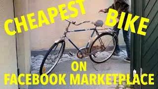 I Bought the Cheapest Bike on Facebook Marketplace