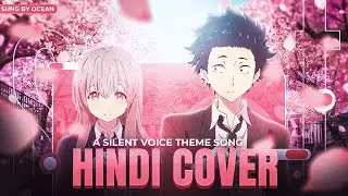 A Silent Voice | Theme Song | Koi Wo Shita No Wa | Hindi Cover 【SHORT VERSION】