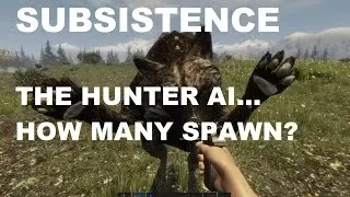Subsistence the hunters how many spawn??