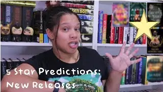 Part 2 | 5 Star Predictions New Release Edition