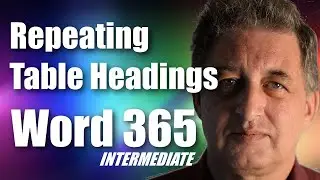 #20 Word 365 Tutorial Intermediate - Advanced Excel Tables, Repeating Table Headings