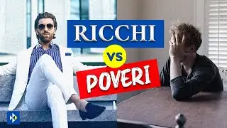 RICCHI vs POVERI. 5 COSE che le Persone POVERE Fanno e che i RICCHI Non Fanno!