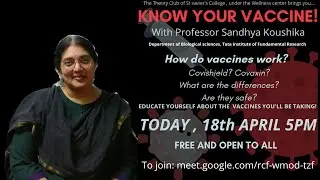 Know Your Vaccine! - With Prof Sandhya Koushika