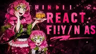 [🍡💗] Genshin character react to F!Y/N as Mitsuri Kanroji ll KNY × GI