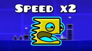 SPEEDUP 2x All main levels in Geometry dash