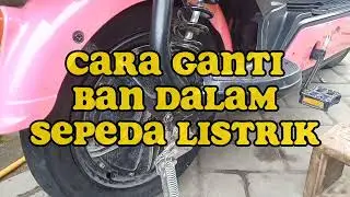 Cara ganti ban dalam sepeda listrik #sepedalistrik #tutorial  #sepedalistrikindonesia