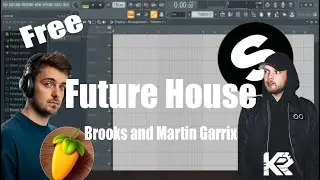 Brooks and Martin Garrix Style (Free FLP) + (Samples + Presets)