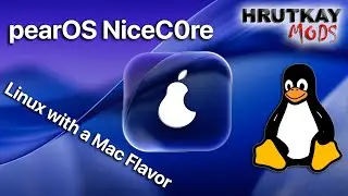 pearOS NiceC0re: The Linux macOS Tahoe
