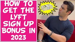 How to Get a Lyft Sign Up Bonus in 2023
