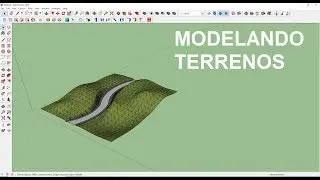 07 - Curso Sketchup - Modelando Terreno