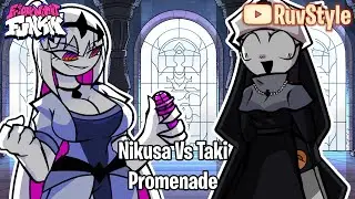 FNF Promenade but Taki vs Nikusa