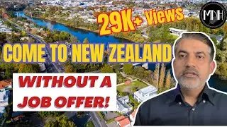 Moving To New Zealand Without A Job Offer: Here’s How!
