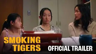 SMOKING TIGERS | Official Trailer